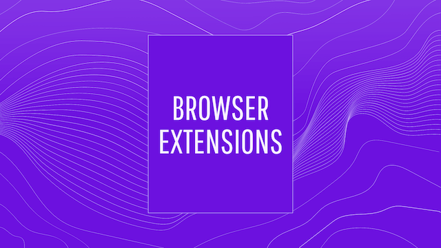 Browser extensions 