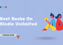 Best Books On Kindle Unlimited - Thomson Shore