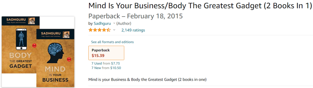 Mind is your Business and Body the Greatest Gadget (2 Books in 1)