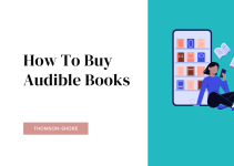 How To Buy Audible Books - Thomson-Shore