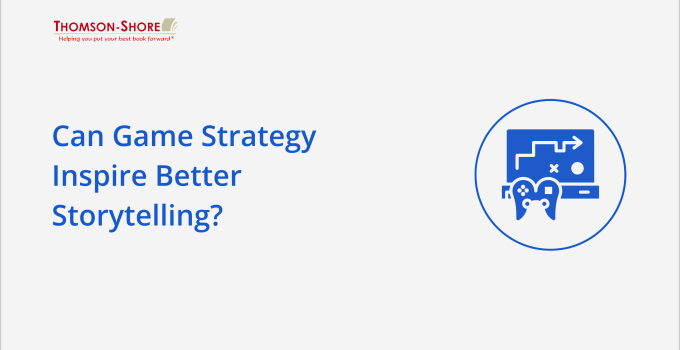 Can Game Strategy Inspire Better Storytelling