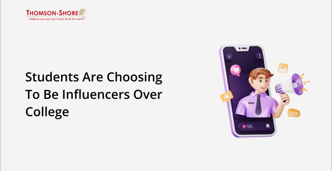 Students Are Choosing to Be Influencers Over College
